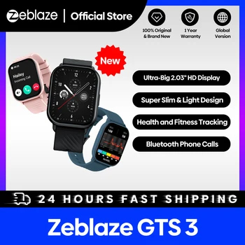 Новые Смарт-часы Zeblaze GTS 3 с голосовым вызовом, Сверхбольшой 2,03-дюймовый HD-экран, Круглосуточный Монитор состояния здоровья, 100 + Спортивных режимов, 200 + Циферблатов